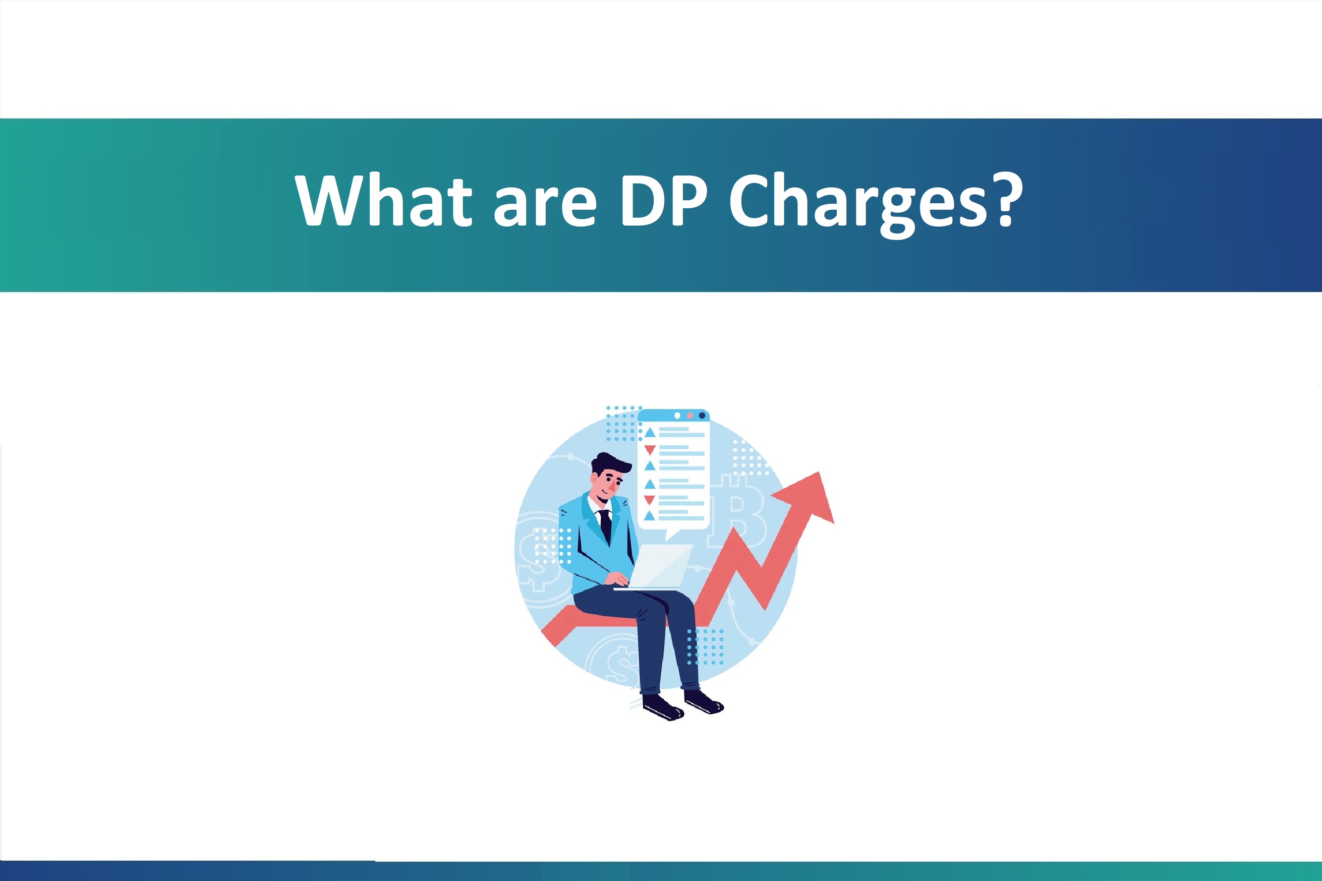 What are DP charges (depository participant charges)?